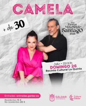 Camela, primeros artistas confirmados para las 544º Fiestas Mayores de Santiago 2026 de Gáldar