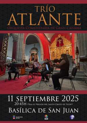 El Trío Atlante dará el pistoletazo de salida a las Fiestas del Santo Cristo de Telde con un concierto tras el pregón