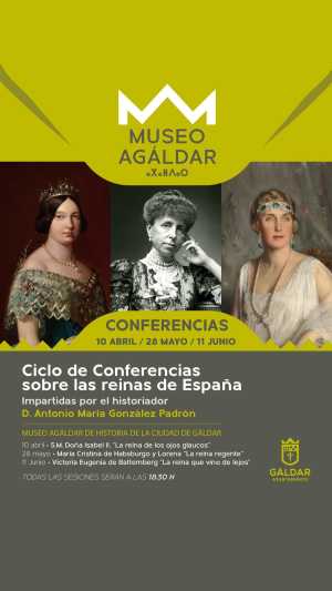 El Museo Agáldar concluye este miércoles el Ciclo de Conferencias sobre las Reinas de España con la figura de Victoria Eugenia de Battemberg