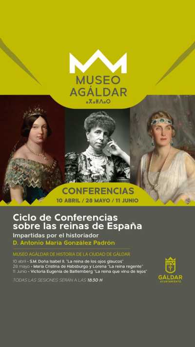 El Museo Agáldar concluye este miércoles el Ciclo de Conferencias sobre las Reinas de España con la figura de Victoria Eugenia de Battemberg