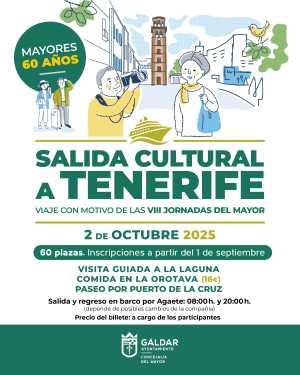 La Concejalía del Mayor del Ayuntamiento de Gáldar organiza una salida cultural a Tenerife con motivo de las VIII Jornadas del Mayor