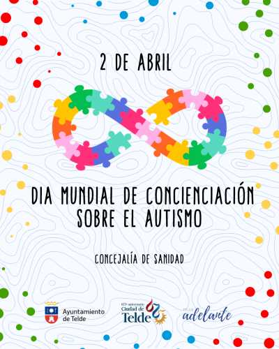 Telde se ilumina de azul por el Día Mundial de Concienciación sobre el Autismo