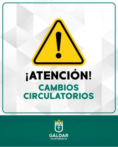 La Policía Local de Gáldar informa de los cambios circulatorios este viernes con motivo de la festividad del Corazón de Jesús