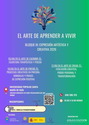 El programa ‘El arte de aprender a vivir’ entra en su recta final con tres talleres de expresión artística