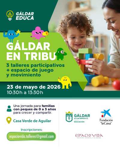 Prensa Ayuntamiento de Gáldar Archivos adjuntos 14:01 (hace 6 horas) para La Casa Verde de Aguilar acoge 'Gáldar en Tribu', un encuentro para familias con niños y niñas de 0 a 3 años