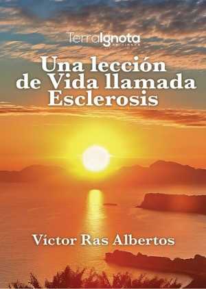 Víctor Ras Albertos presenta en la Biblioteca Insular su libro ‘Una lección de vida llamada esclerosis’