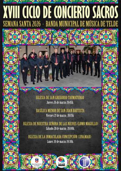 La Banda Municipal de Música de Telde celebra el XVIII Ciclo de Conciertos Sacros de Semana Santa 2026