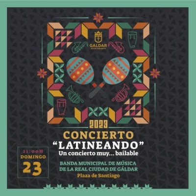 La Banda Municipal de Música de Gáldar presenta el domingo el espectáculo &#039;Latineando&#039;