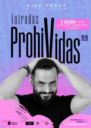 Kike Pérez despide su exitoso año en el Teatro El Salinero con su espectáculo ‘Entradas ProhiVidas’