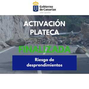 El Gobierno de Canarias desactiva el PLATECA por riesgo de desprendimientos en las islas