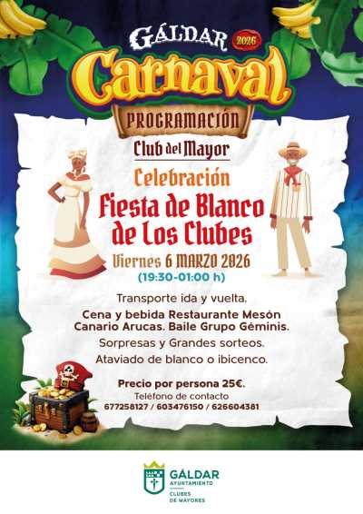 Los Clubes de Mayores celebran su ‘Fiesta de blanco’ en el marco del Carnaval de Gáldar