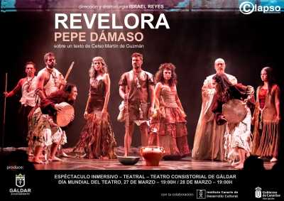 ‘Revelora’ regresa a Gáldar el 27 y 28 de marzo con motivo del Día Mundial del Teatro